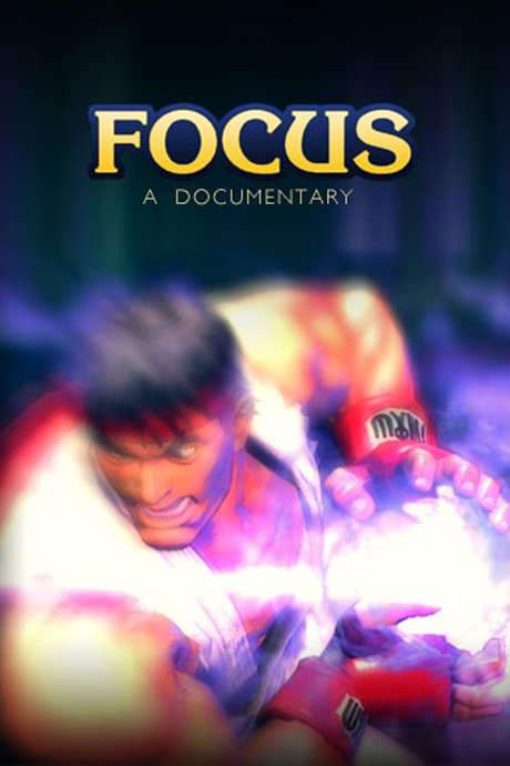 Focus: A Documentary